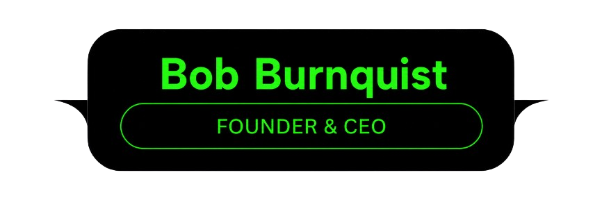 Bob Burnquist — Founder & CEO